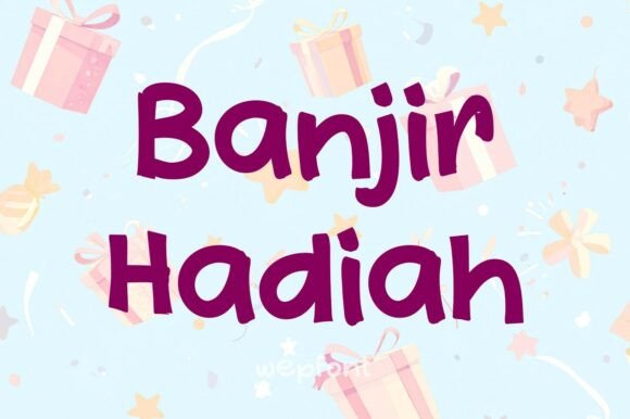 Banjir Hadiah: A Playful Font for Engaging Visual Campaigns