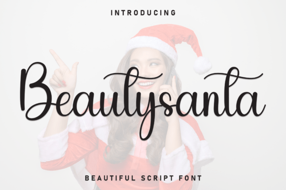 Beautysanta: A Script Font Designed for Creative Makers