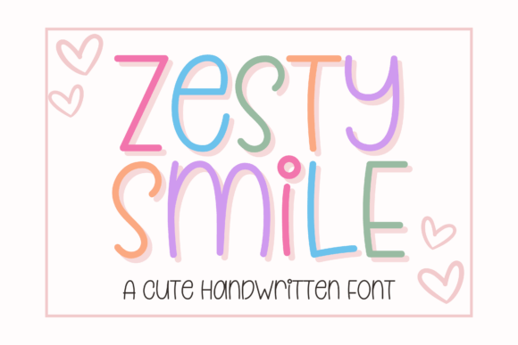 Bringing Warmth to the Page: The Zesty Smile Handwritten Font