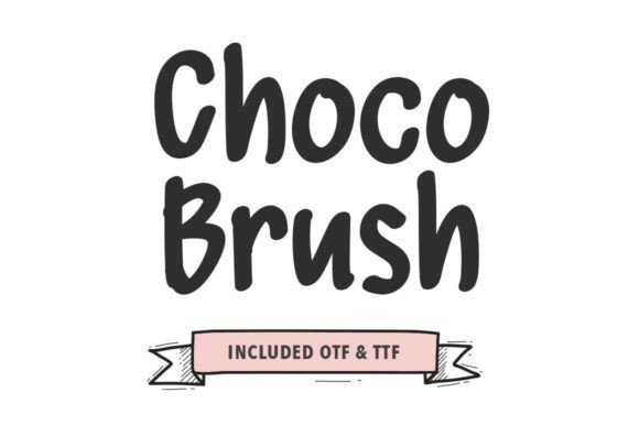 Choco Brush: A Font That Feels Like Your Brand's Signature