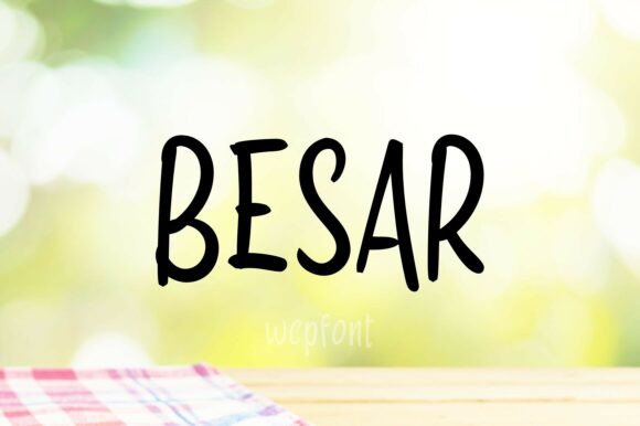 Choosing Besar, the Friendly Font for Your Business Brand