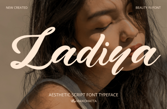Choosing Ladiya: A Font for Creating Soft, Authentic Digital Brands