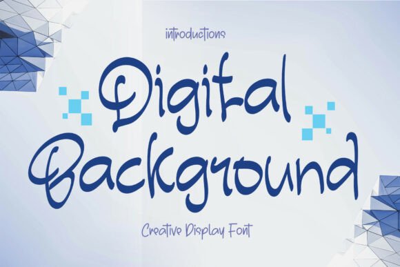 Digital Background: A Handwritten Font for Confident Web Design