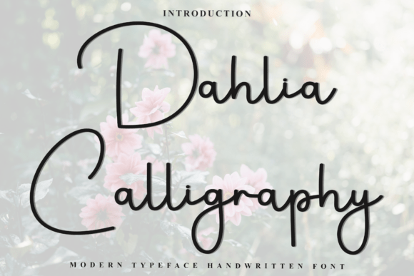 Elevate Your Brand with the Dahlia Calligraphy Typeface