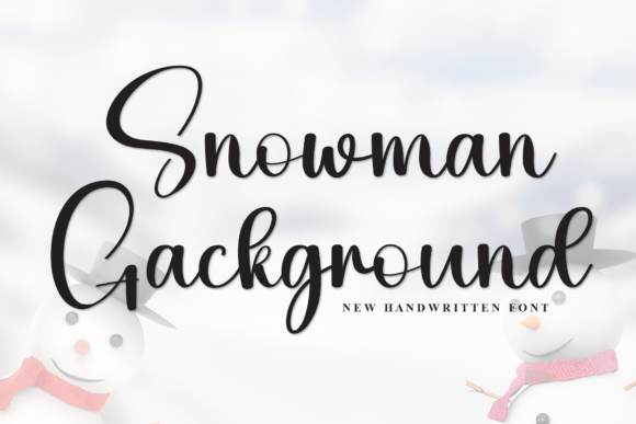 Snowman Gackground: A Quirky Script Font for Brand Stories